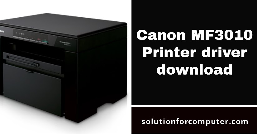 canon mf3010 driver for mac free download